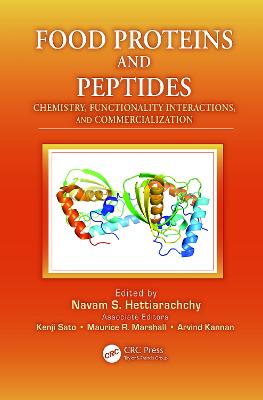 Food Proteins and Peptides: Chemistry, Functionality, Interactions, and Commercialization