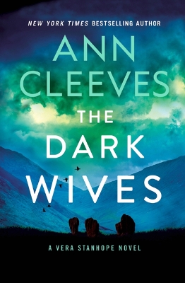 Dark Wives: A Vera Stanhope Novel Large type / large print edition