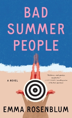 Bad Summer People Large type / large print edition