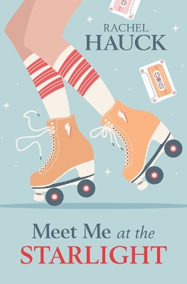 Meet Me at the Starlight Large type / large print edition