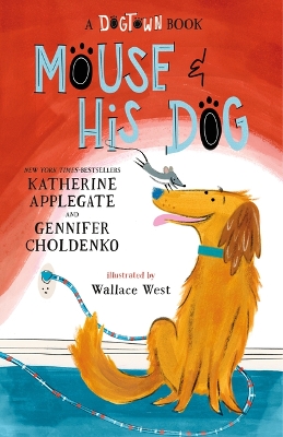 Mouse and His Dog Large type / large print edition