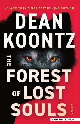 Forest of Lost Souls Large type / large print edition