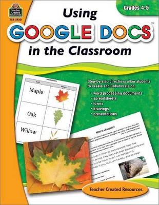 Using Google Docs in the Classroom Grade 4-5: Grade 4-5