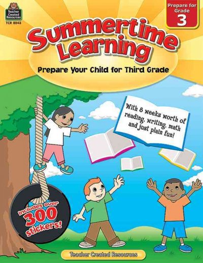 Summertime Learning, Second Edition (Prep. for Gr. 3) 2nd ed.