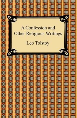 Confession and Other Religious Writings