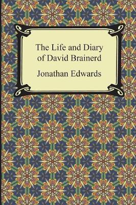 Life and Diary of David Brainerd