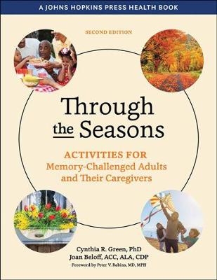 Through the Seasons: Activities for Memory-Challenged Adults and Their Caregivers second edition