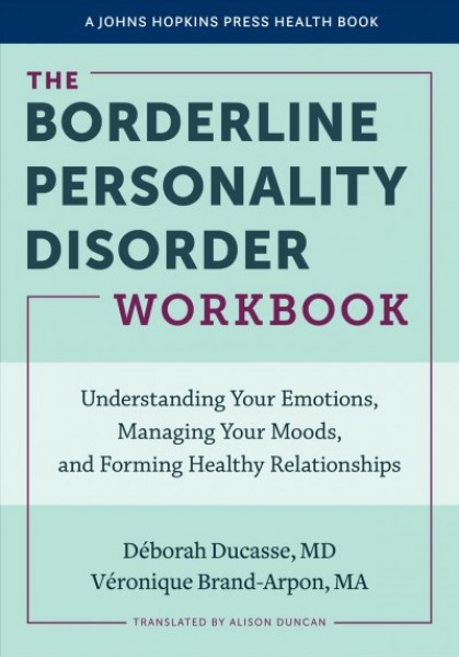 Borderline Personality Disorder Workbook