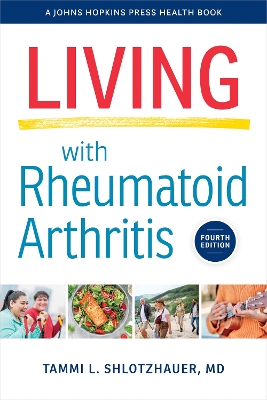 Living with Rheumatoid Arthritis fourth edition