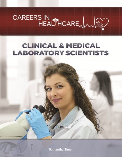Clinical & Medical Laboratory Scientists