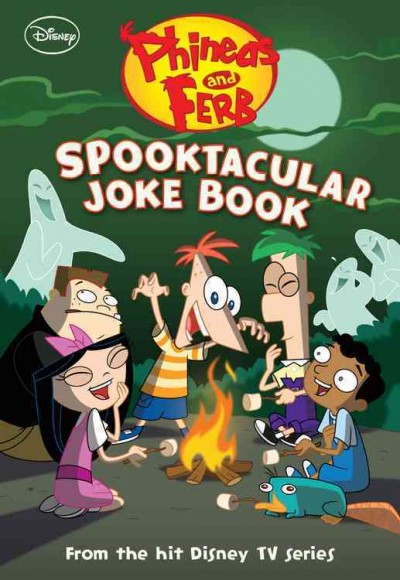 Phineas and Ferb Spooktacular Joke Book