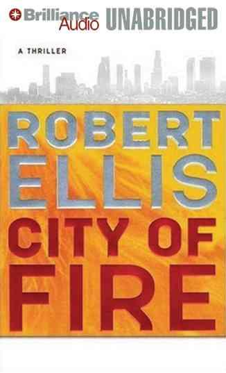 City of Fire: Library Edition Unabridged