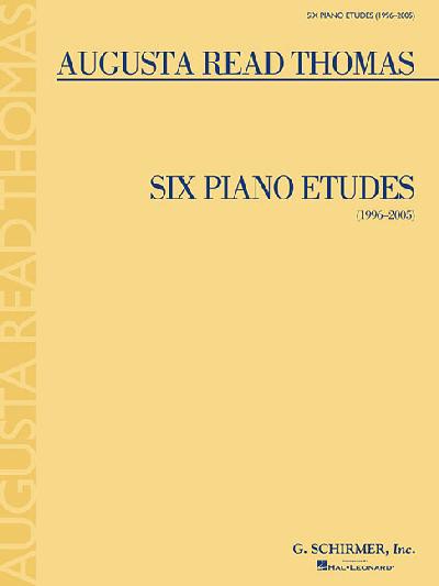 6 Piano Etudes (1996-2005)