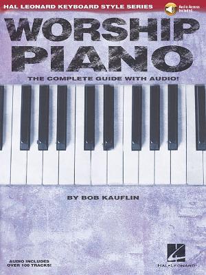 Worship Piano The Complete Guide with Audio!