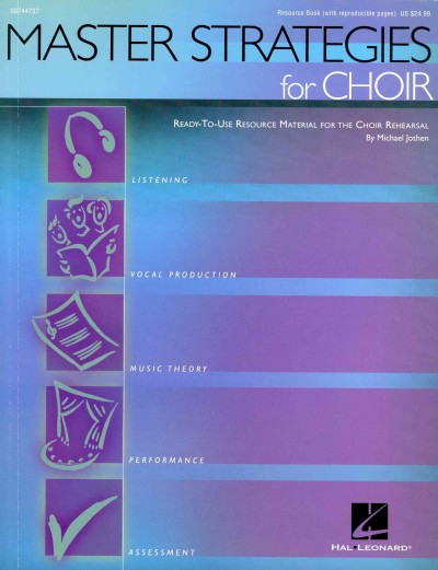Master Strategies for Choir: Ready-to-use Resource Material for the Choir Rehearsal