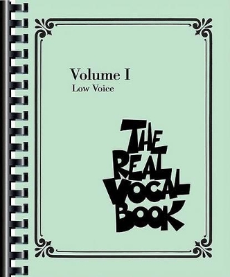 The Real Vocal Book - Volume I Low Voice