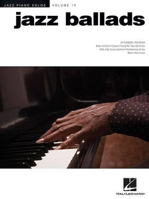 Jazz Ballads Jazz Piano Solos Series Volume 10