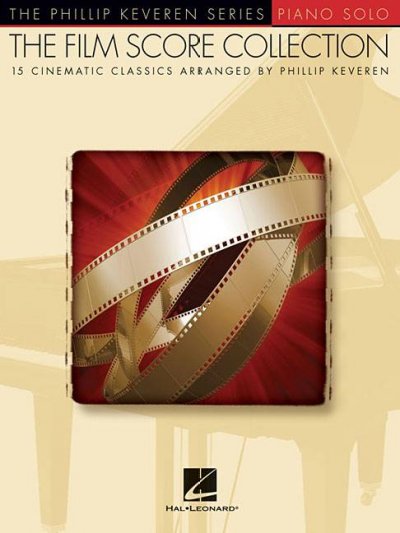 The Film Score Collection The Phillip Keveren Series