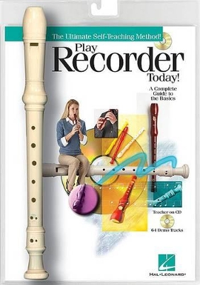 Play Recorder Today! Book/Audio-Online Packaged with a Recorder