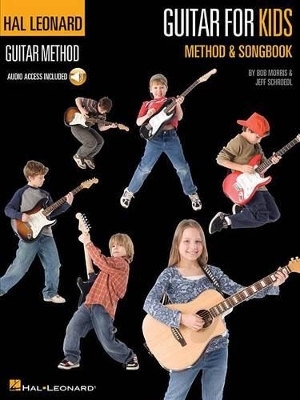 Guitar for Kids Method & Songbook Method & Songbook