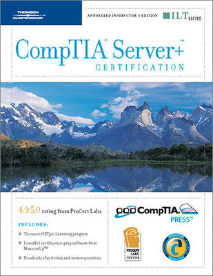 Comptia Serverplus Certification 2005 Objectives Instructor's ed.
