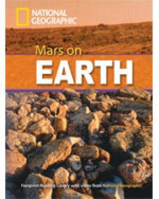 Mars on Earth: Footprint Reading Library 3000 New edition