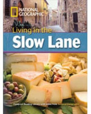 Living in the Slow Lane: Footprint Reading Library 3000 New edition