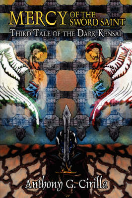 Mercy of the Sword Saint: Third Tale of the Dark Kensai