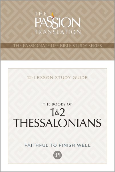 TPT The Books of 1 & 2 Thessalonians: 12-Lesson Study Guide