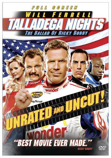 Talladega Nights: The Ballad of Ricky Bobby
