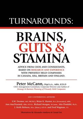 Turnarounds: Brains, Guts and Stamina