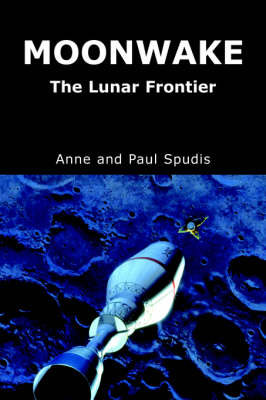Moonwake: The Lunar Frontier