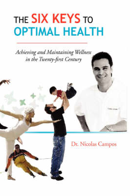 Six Keys to Optimal Health