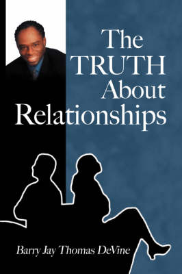Truth about Relationships