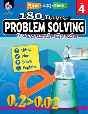 180 Days: Problem Solving for Fourth Grade: Practice, Assess, Diagnose