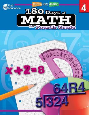 180 Days(TM): Math for Fourth Grade: Practice, Assess, Diagnose