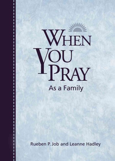When You Pray As a Family