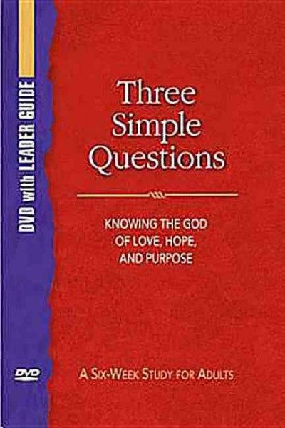 Three Simple Questions DVD with Leader Guide