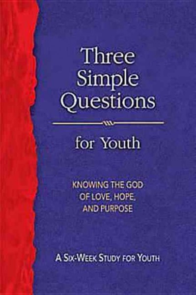 Three Simple Questions Youth Student Book