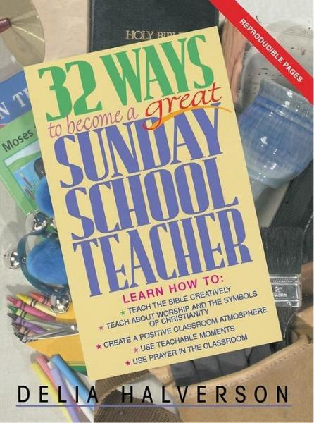 32 Ways to Become a Great Sunday School Teacher