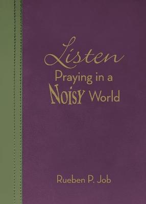 Listen: Praying in a Noisy World