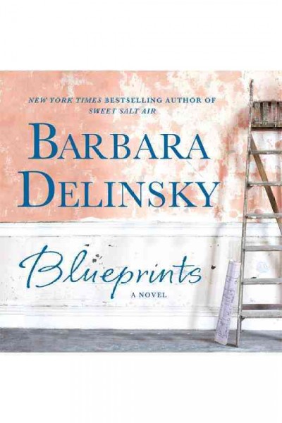 Blueprints: A Novel