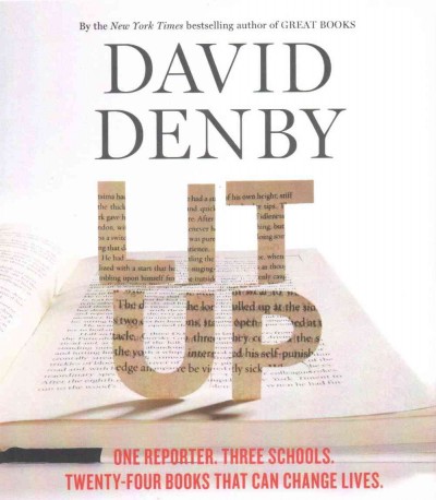 Lit Up: One Reporter. Three Schools. Twenty-Four Books That Can Change Lives.