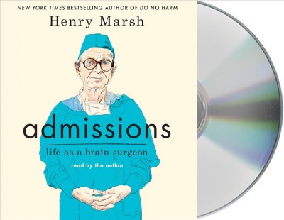 Admissions: Life as a Brain Surgeon