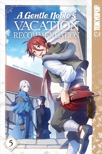 Gentle Noble's Vacation Recommendation, Volume 5