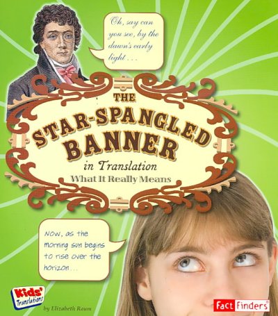 Star Spangled Banner in Translation: What It Really Means