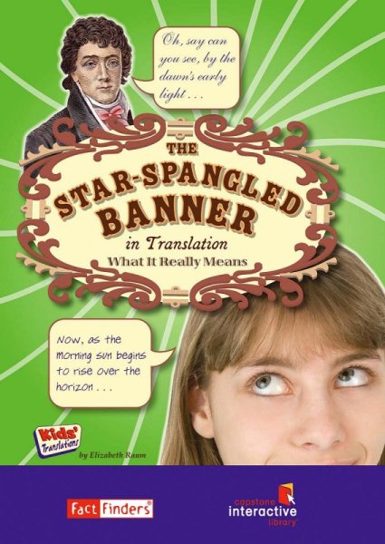 Star Spangled Banner in Translation: What It Really Means
