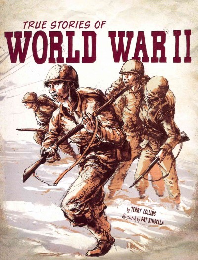 True Stories of World War II