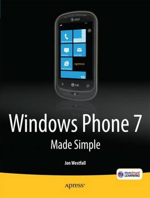 Windows Phone 7 Made Simple 1st ed.