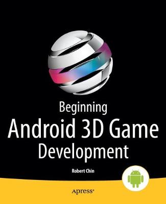 Beginning Android 3D Game Development 1st ed.